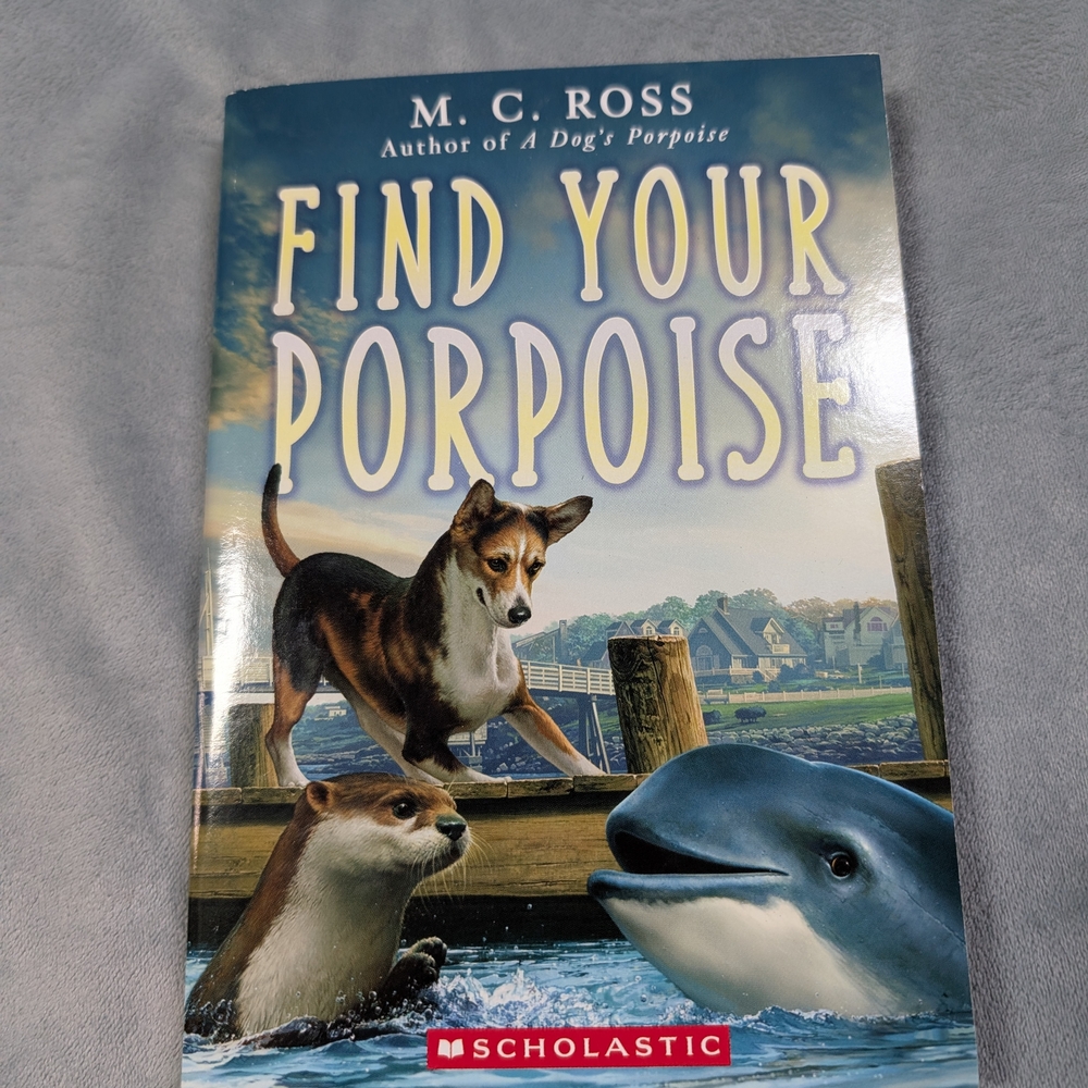 Find Your Porpoise Book by M.C. Ross